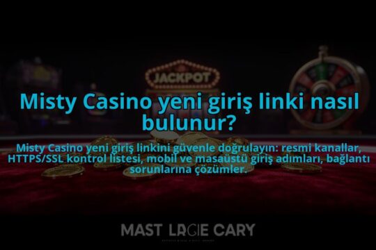 Misty-Casino-yeni-giris-linki-nasil-bulunur-overlay-1784473265.jpg