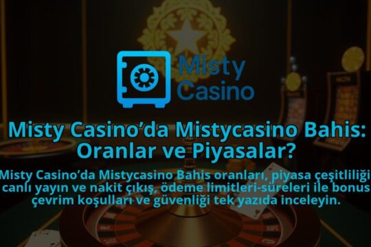 Misty-Casinoda-Mistycasino-Bahis-Oranlar-ve-Piyasalar-1786679806.jpg
